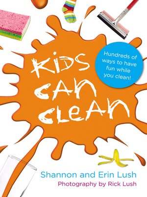 cover image of Kids Can Clean